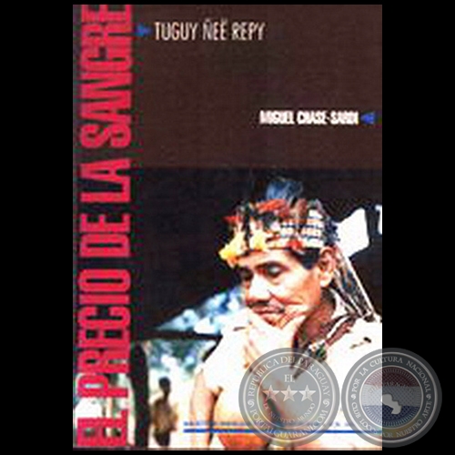 EL PRECIO DE LA SANGRE: TUGY E REPY - Autor: MIGUEL CHASE SARDI - Ao 1992